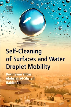 Self-cleaning Of Surfaces And Water Droplet Mobility