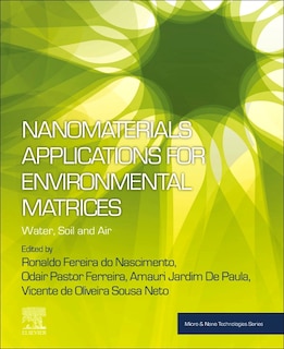 Front cover_Nanomaterials Applications For Environmental Matrices