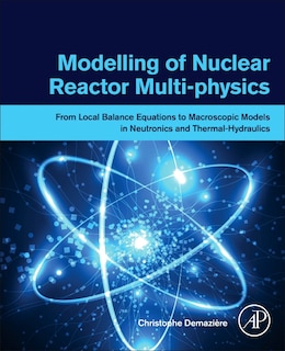 Front cover_Modelling Of Nuclear Reactor Multi-physics