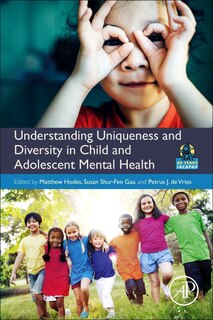 Understanding Uniqueness And Diversity In Child And Adolescent Mental Health