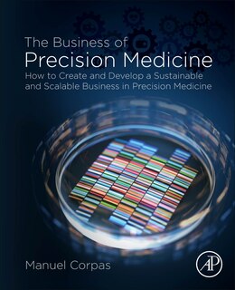 Front cover_The Business Of Precision Medicine