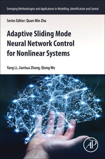 Front cover_Adaptive Sliding Mode Neural Network Control For Nonlinear Systems