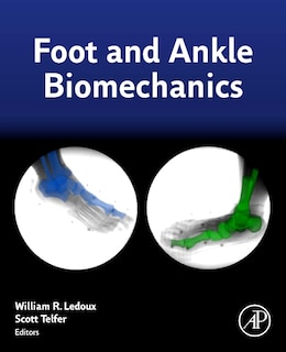Front cover_Foot And Ankle Biomechanics