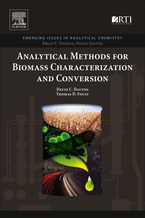 Front cover_Analytical Methods For Biomass Characterization And Conversion