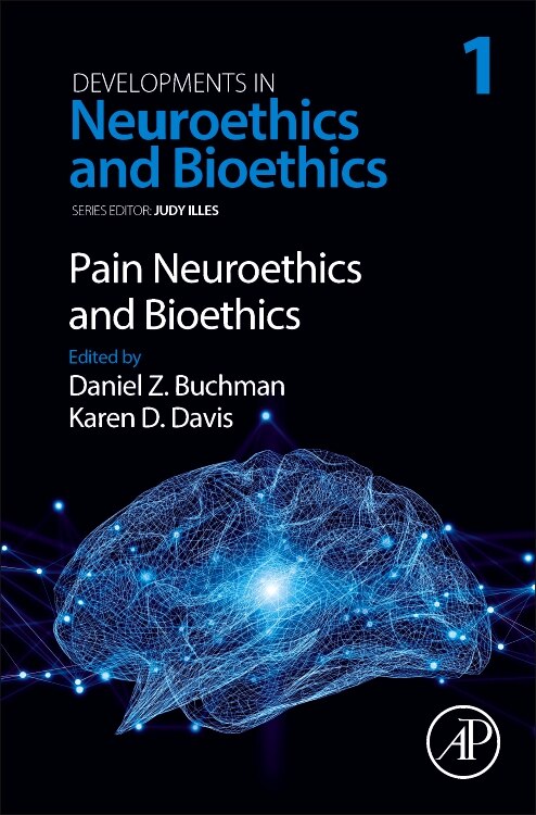 Front cover_Pain Neuroethics And Bioethics