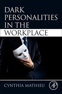 Dark Personalities In The Workplace