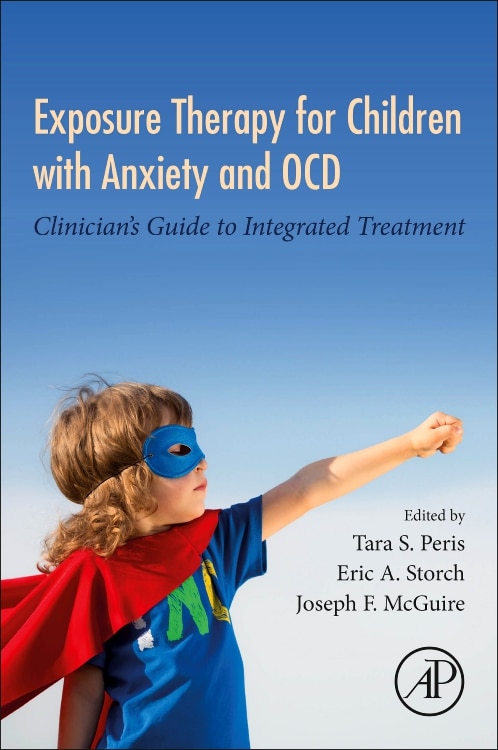 Front cover_Exposure Therapy For Children With Anxiety And Ocd