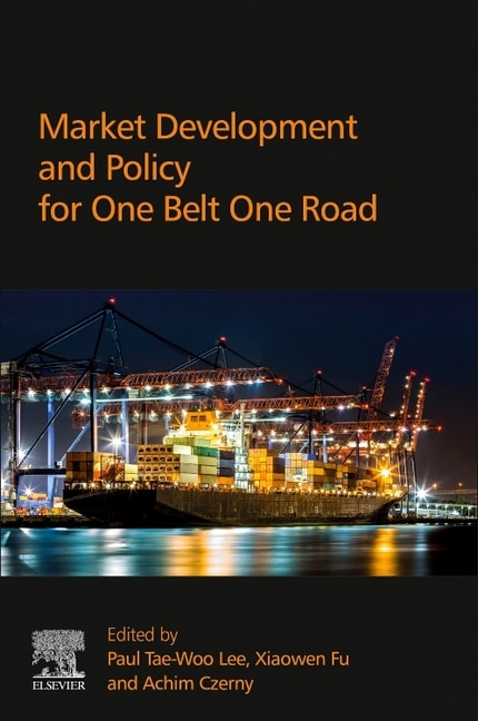 Front cover_Market Development And Policy For One Belt One Road