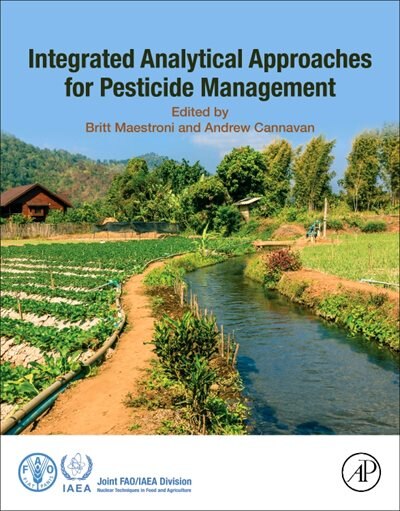 Front cover_Integrated Analytical Approaches For Pesticide Management