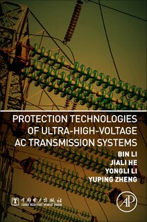 Front cover_Protection Technologies Of Ultra-high-voltage Ac Transmission Systems