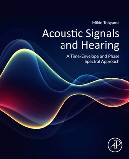 Front cover_Acoustic Signals And Hearing