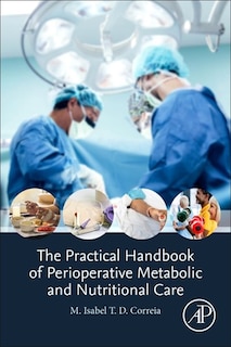 Couverture_The Practical Handbook of Perioperative Metabolic and Nutritional Care