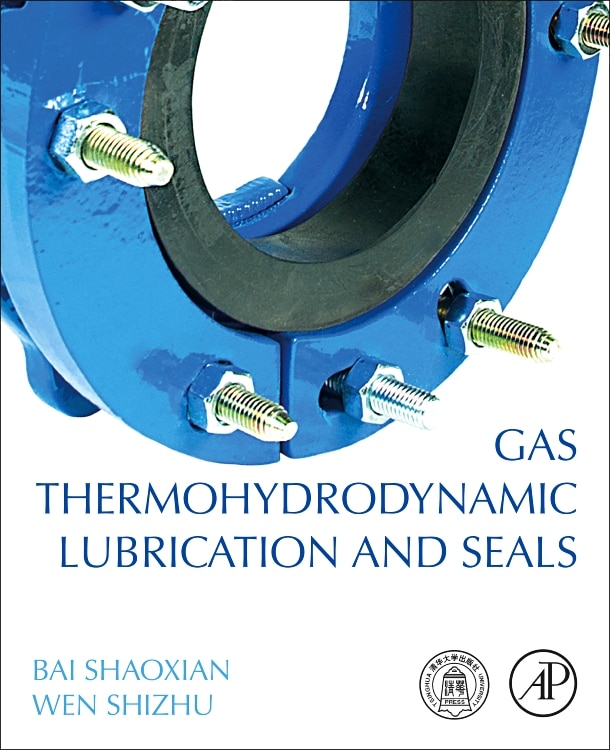 Front cover_Gas Thermohydrodynamic Lubrication And Seals