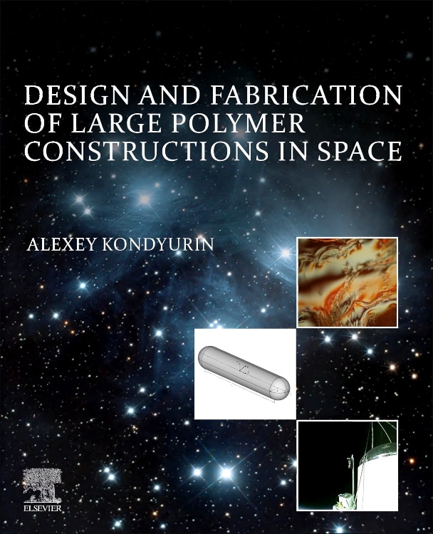 Front cover_Design And Fabrication Of Large Polymer Constructions In Space