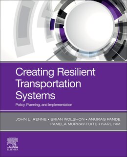 Front cover_Creating Resilient Transportation Systems
