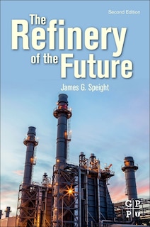 Couverture_The Refinery Of The Future