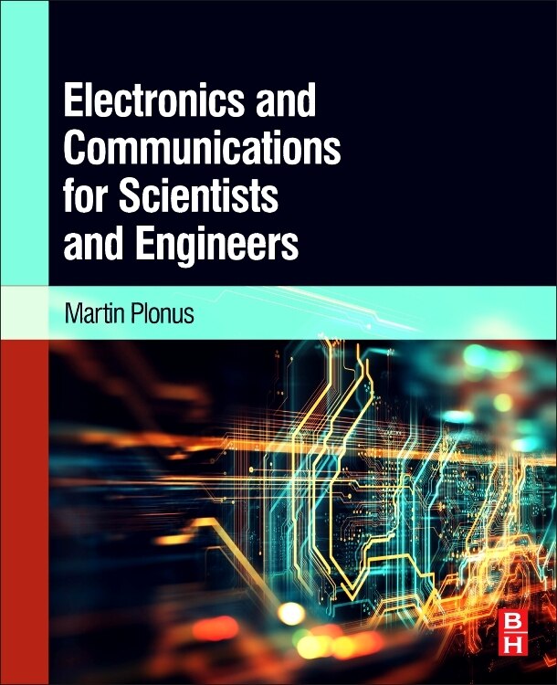 Front cover_Electronics And Communications For Scientists And Engineers