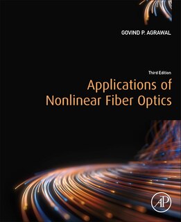 Front cover_Applications Of Nonlinear Fiber Optics