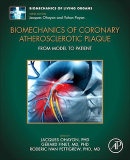 Front cover_Biomechanics Of Coronary Atherosclerotic Plaque