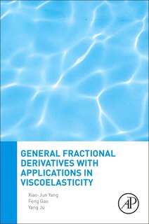 Front cover_General Fractional Derivatives With Applications In Viscoelasticity