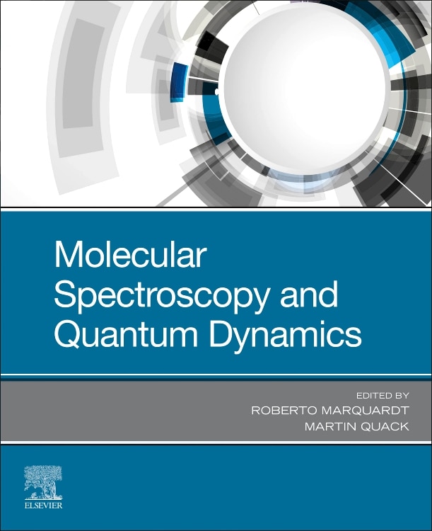 Front cover_Molecular Spectroscopy And Quantum Dynamics