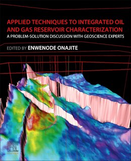Front cover_Applied Techniques To Integrated Oil And Gas Reservoir Characterization
