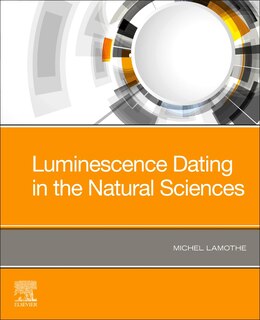 Couverture_Luminescence Dating In The Natural Sciences
