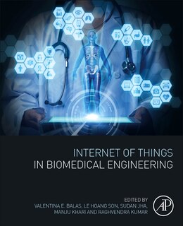 Front cover_Internet Of Things In Biomedical Engineering