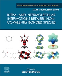 Couverture_Intra- And Intermolecular Interactions Between Non-covalently Bonded Species