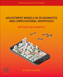Front cover_Adjustment Models In 3d Geomatics And Computational Geophysics