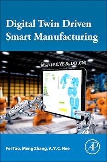 Front cover_Digital Twin Driven Smart Manufacturing