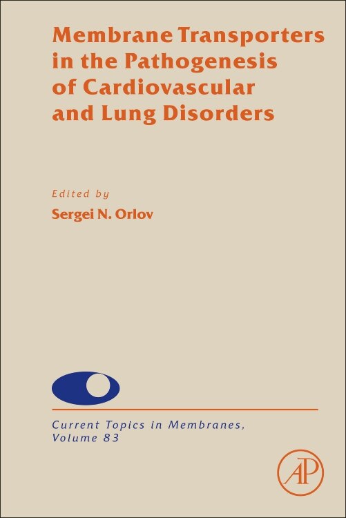 Front cover_Membrane Transporters In The Pathogenesis Of Cardiovascular And Lung Disorders