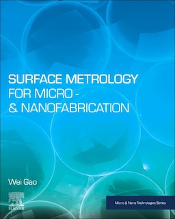 Front cover_Surface Metrology For Micro- And Nanofabrication