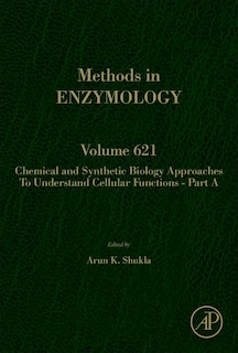 Couverture_Chemical And Synthetic Biology Approaches To Understand Cellular Functions - Part A