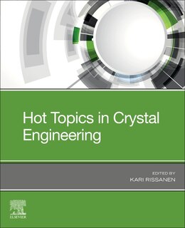 Front cover_Hot Topics In Crystal Engineering