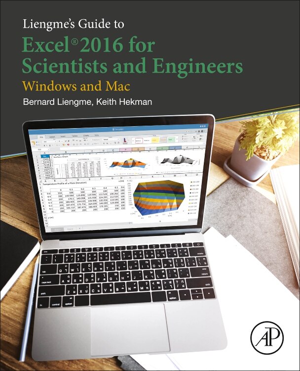 Front cover_Liengme's Guide To Excel 2016 For Scientists And Engineers