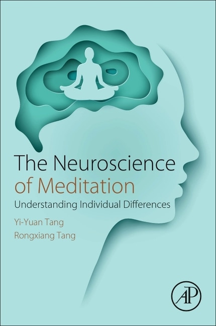 Front cover_The Neuroscience Of Meditation