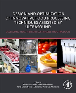 Couverture_Design and Optimization of Innovative Food Processing Techniques Assisted by Ultrasound