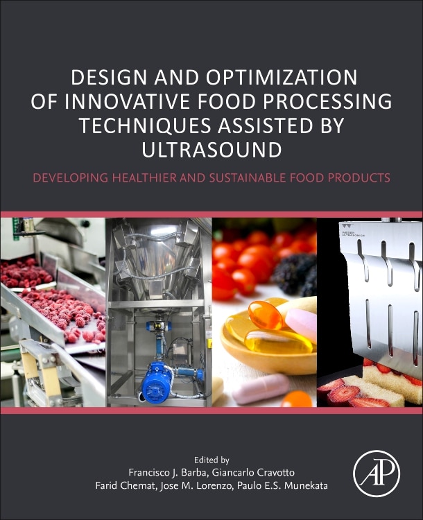 Couverture_Design and Optimization of Innovative Food Processing Techniques Assisted by Ultrasound