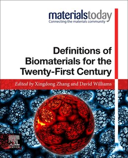 Front cover_Definitions Of Biomaterials For The Twenty-first Century
