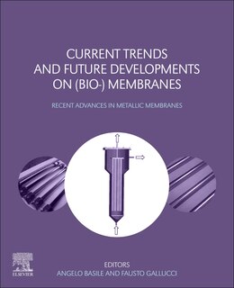 Front cover_Current Trends And Future Developments On (bio-) Membranes