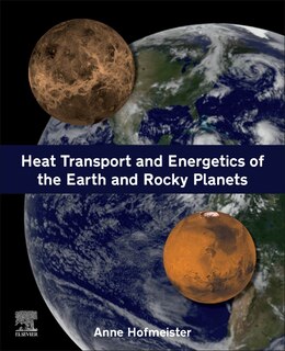 Front cover_Heat Transport And Energetics Of The Earth And Rocky Planets