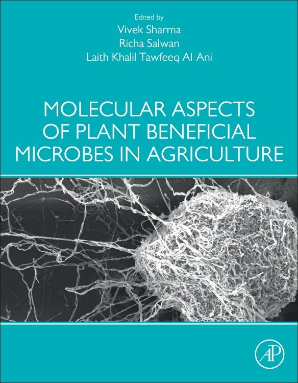 Front cover_Molecular Aspects Of Plant Beneficial Microbes In Agriculture