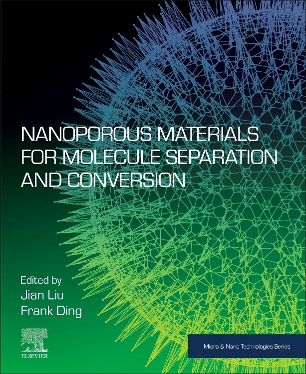 Couverture_Nanoporous Materials For Molecule Separation And Conversion