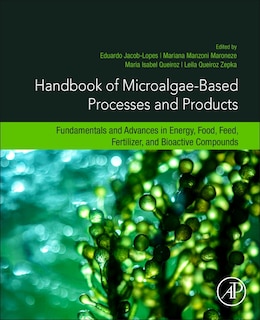 Front cover_Handbook Of Microalgae-based Processes And Products