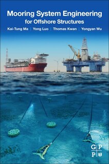 Front cover_Mooring System Engineering For Offshore Structures