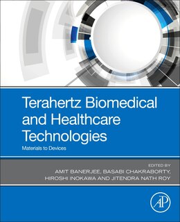 Front cover_Terahertz Biomedical And Healthcare Technologies
