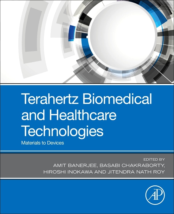 Front cover_Terahertz Biomedical And Healthcare Technologies