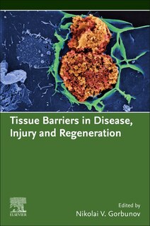 Front cover_Tissue Barriers In Disease, Injury And Regeneration