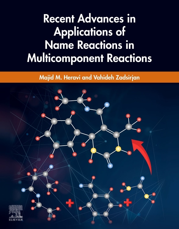 Front cover_Recent Advances In Applications Of Name Reactions In Multicomponent Reactions